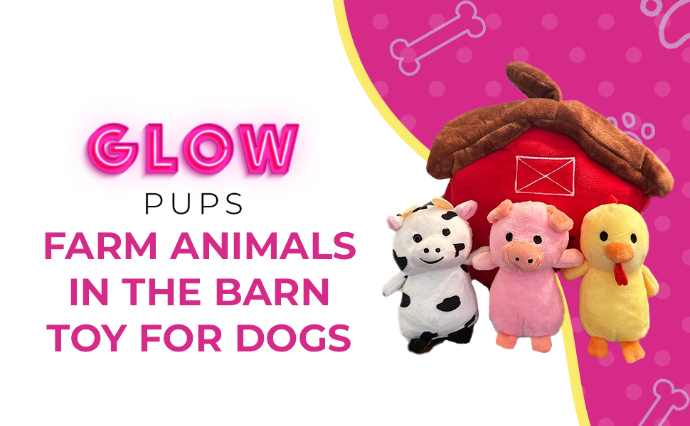 Hide & Seek Barnyard Adventure Dog Toy - Glow Pups